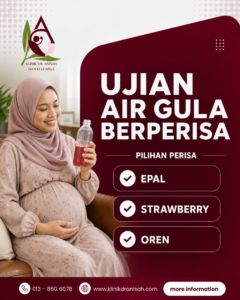 ujian-air-gula-berperisa-poster ujian-air-gula-berperisa-klinik-putrajaya